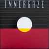 Innergaze - We Are Strange Loops