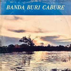 Banda Buri Cabure - Banda Buri Cabure album cover
