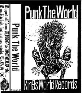 Punk The World (2006, Cassette) - Discogs