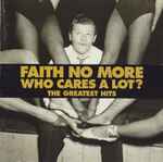 Cover of Who Cares A Lot? The Greatest Hits, 1998-11-09, CD