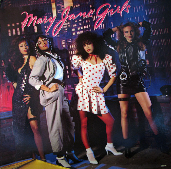 Mary Jane Girls – Mary Jane Girls (1983, Vinyl) - Discogs