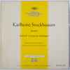 Karlheinz Stockhausen - Studie I / Studie II / Gesang Der Jünglinge