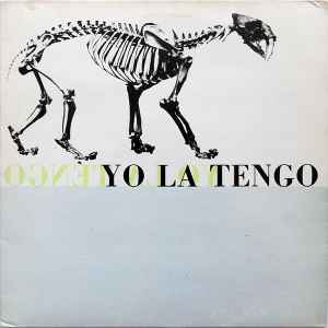 Yo La Tengo – Ride The Tiger (1987, Vinyl) - Discogs