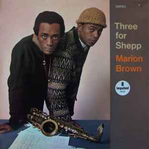 Marion Brown - Three For Shepp album cover