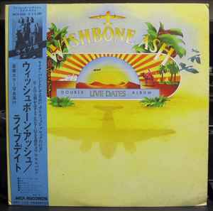 Wishbone Ash = ウィッシュボーン・アッシュ – Live Dates = ライブ