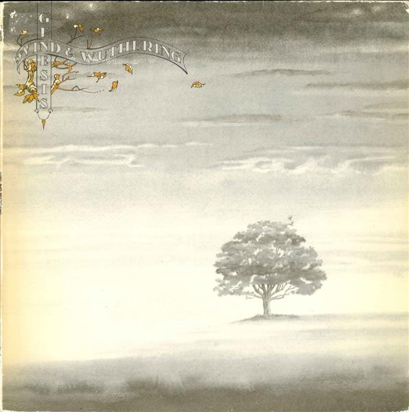 Genesis – Wind & Wuthering (1976, Textured sleeve, Vinyl) - Discogs