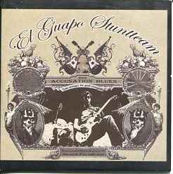 El Guapo Stuntteam - Accusation Blues album cover