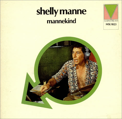 Shelly Manne – Mannekind (1973, Gatefold Sleeve, Vinyl) - Discogs