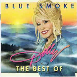 Dolly Parton - Blue Smoke / The Best Of