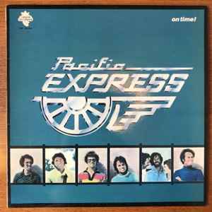 Pacific Express – On Time (1978, Vinyl) - Discogs