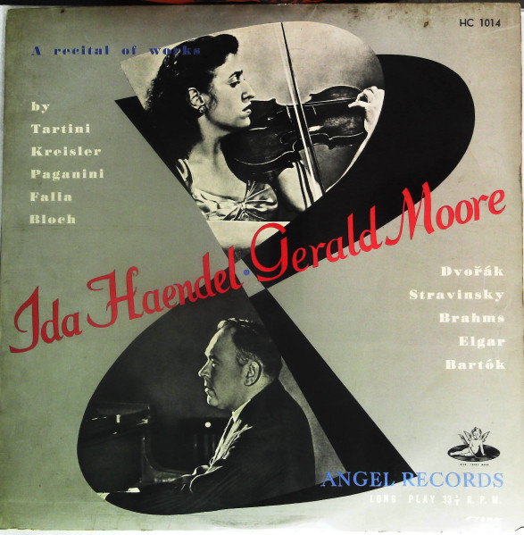 Ida Haendel, Gerald Moore – A Recital Of Works (1954, Vinyl) - Discogs