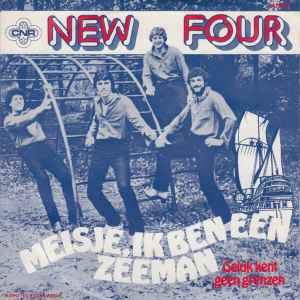New Four - Meisje, Ik Ben Een Zeeman