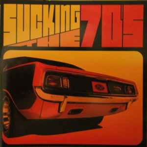 Sucking The 70's - Various