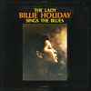 Billie Holiday - The Lady Billie Holiday Sings The Blues