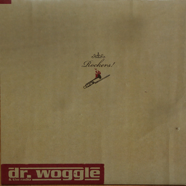 baixar álbum Dr Woggle & The Radio - Rockers
