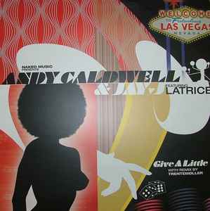 Andy Caldwell - Give A Little