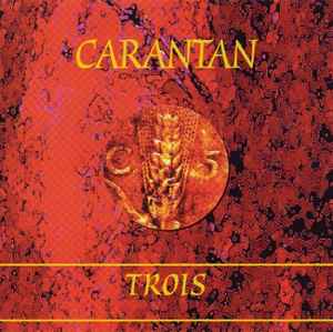 Carantan - Trois album cover