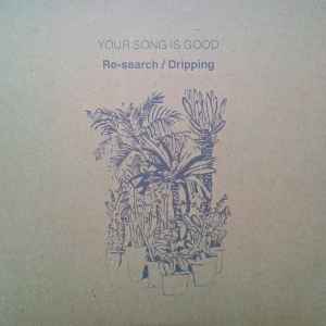 Your Song Is Good - Re-Search album cover