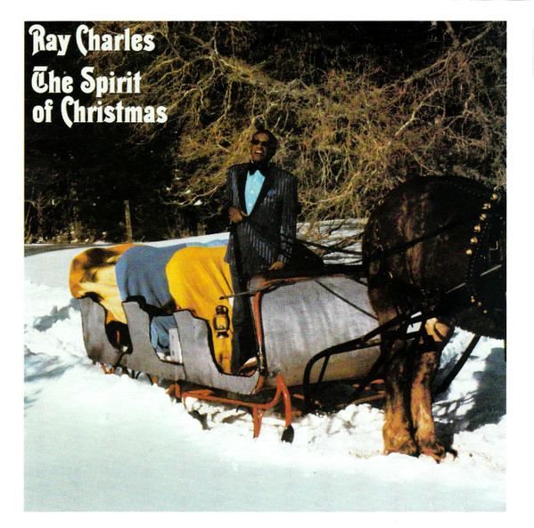 Ray Charles - The Spirit Of Christmas | Releases | Discogs