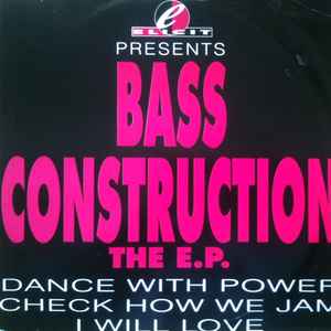 Bass Construction - The E.P.