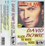 Cover of Black Tie White Noise, 1993, Cassette