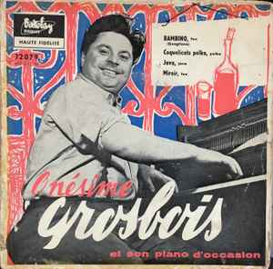 Pochette de l'album Onésime Grosbois Et Son Piano D'Occasion - 2 - Bambino