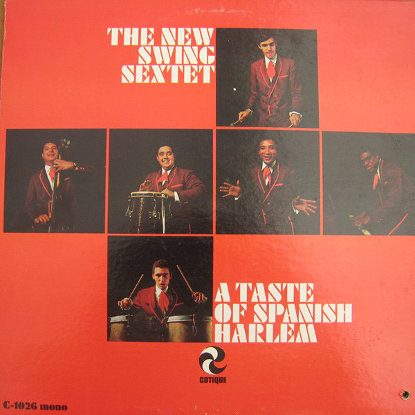 The New Swing Sextet - A Taste Of Spanish Harlem | Releases | Discogs