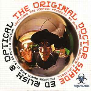 The Original Doctor Shade - Ed Rush & Optical