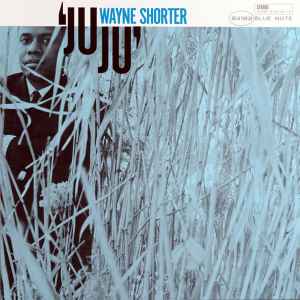 Juju - Wayne Shorter