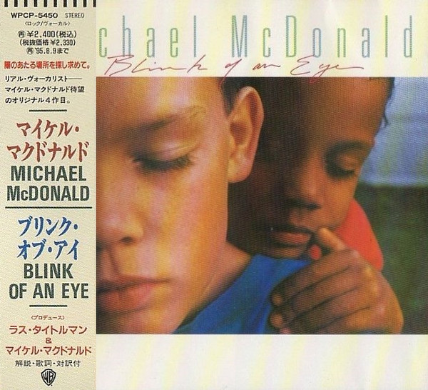 Michael McDonald – Blink Of An Eye (1993, CD) - Discogs