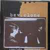 Bev.clone* - Complete Recordings
