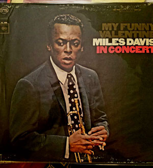Miles Davis – My Funny Valentine (1965, Vinyl) - Discogs