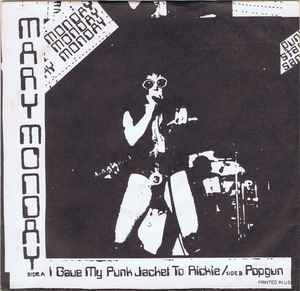 Mary Monday - I Gave My Punk Jacket To Rickie / Popgun album cover