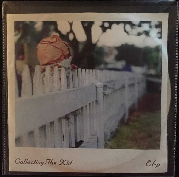 El-P – Collecting The Kid (2004, Vinyl) - Discogs