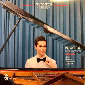 Nikola Meeuwsen - Avrotros Klassiek Presenteert! Nikola Meeuwsen album cover
