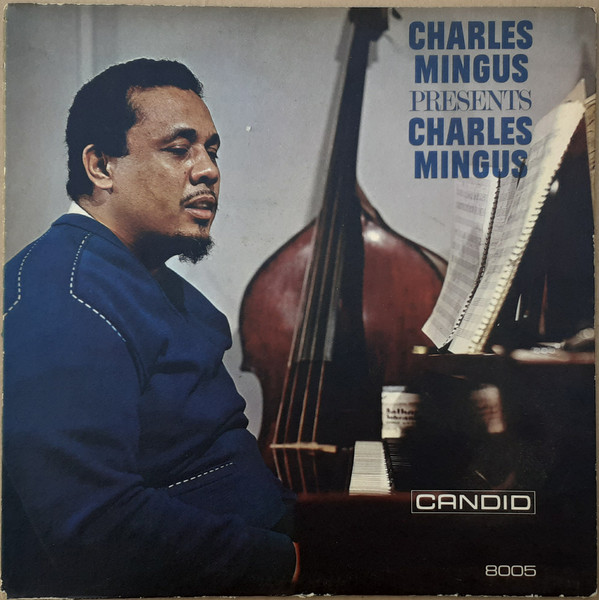 Charles Mingus - Presents Charles Mingus | Releases | Discogs