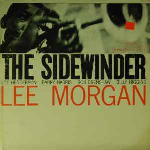 Lee Morgan – The Sidewinder (1970, Vinyl) - Discogs