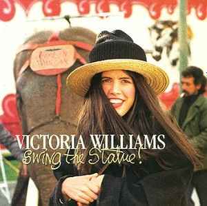Victoria Williams - Swing The Statue! album cover