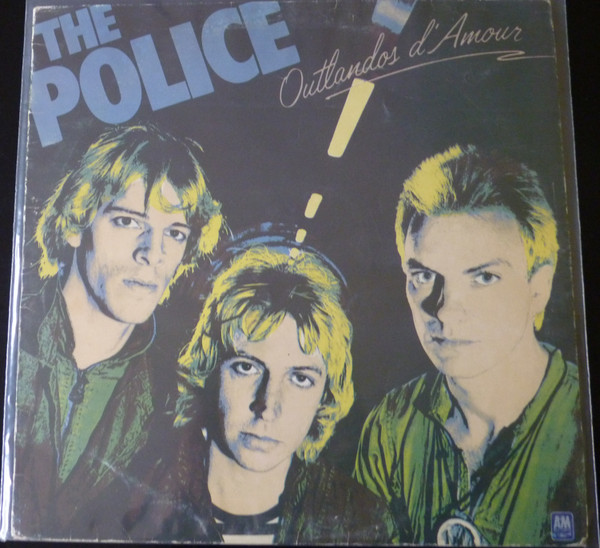 The Police – Outlandos D'Amour (1978, Vinyl) - Discogs