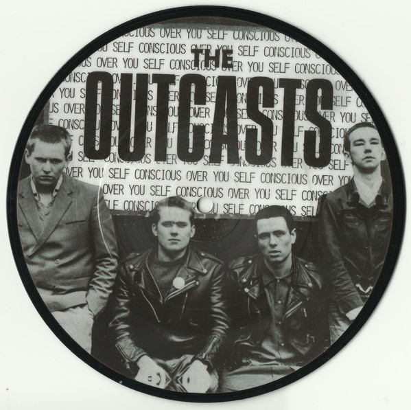 The Outcasts – Self Conscious Over You (1979, Vinyl) - Discogs