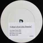 Copertina di I Don't Feel Like Dancin', 2006-09-00, Vinyl
