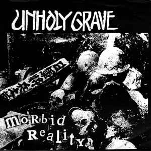 Morbid Reality - Unholy Grave