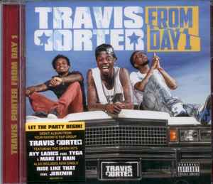 Travis Porter - From Day 1 album cover