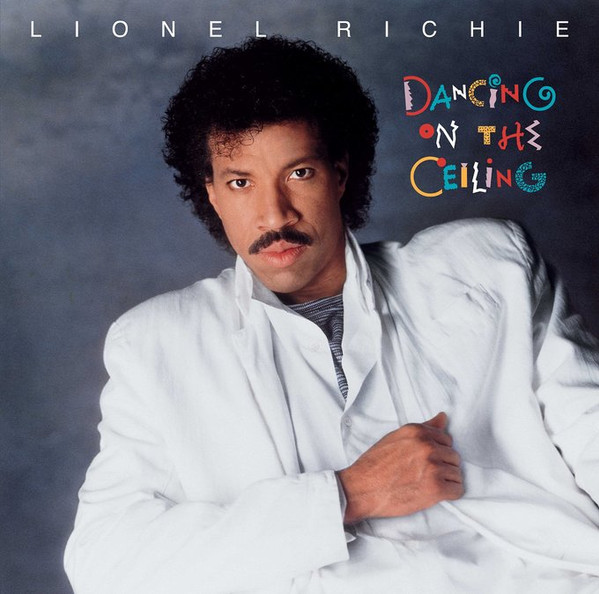 Album Artwork for Dancing On The Ceiling - Lionel Richie