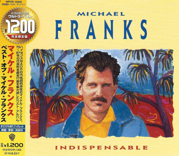 Michael Franks – Indispensable (1988, CD) - Discogs