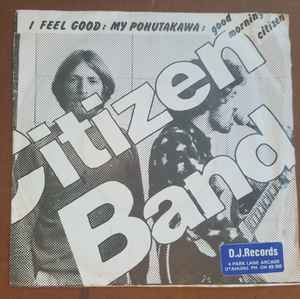 Citizen Band - I Feel Good album cover