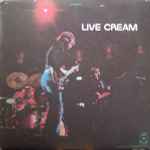 Cover of Live Cream, 1970, Vinyl
