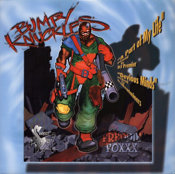 Bumpy Knuckles – A Part Of My Life / Devious Minds