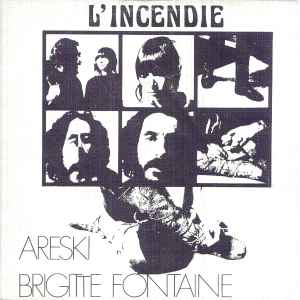 Areski - Brigitte Fontaine - L'Incendie アルバムカバー