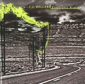 CJ Bolland - Electronic Highway album cover